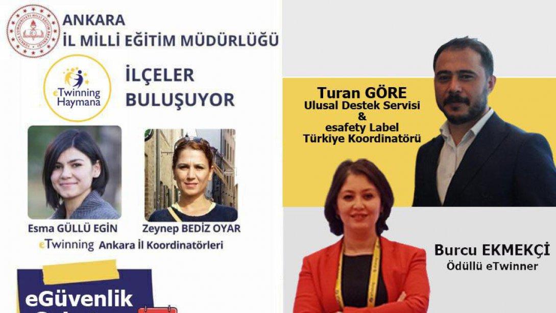  Ankara İl Milli Eğitim Müdürlüğü Ar-Ge Birimi ile Birlikte e-güvenlik, eTwinning Çalıştayı Gerçekleştirildi